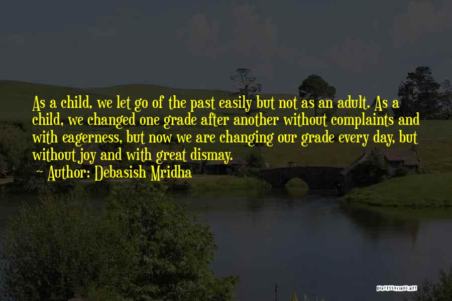 Child And Education Quotes By Debasish Mridha