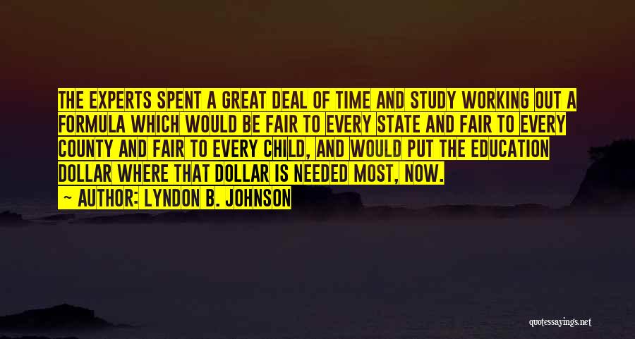 Child And Education Quotes By Lyndon B. Johnson