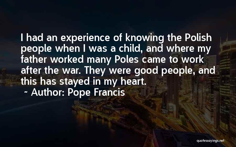 Child And Father Quotes By Pope Francis