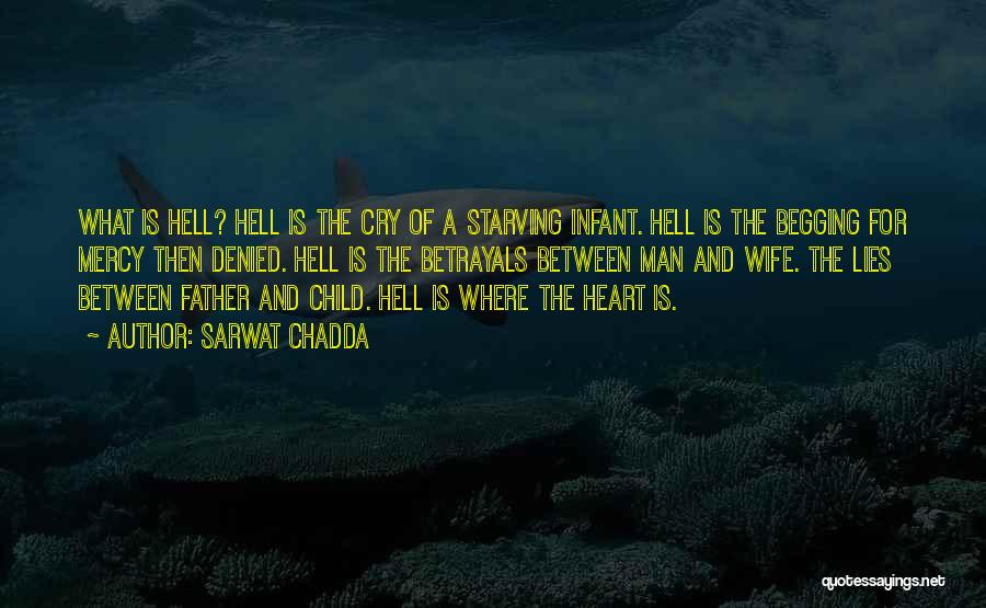 Child And Father Quotes By Sarwat Chadda