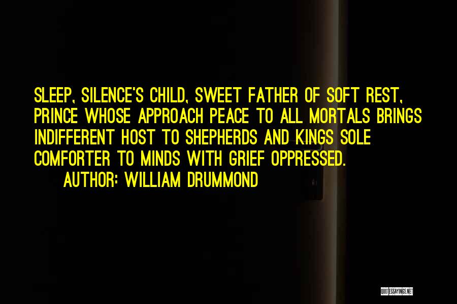 Child And Father Quotes By William Drummond