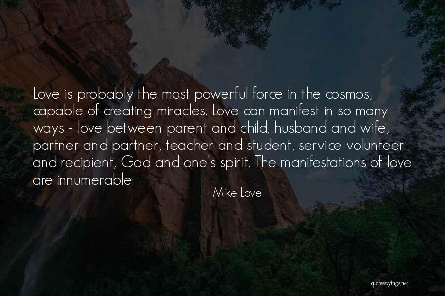 Child And God Quotes By Mike Love