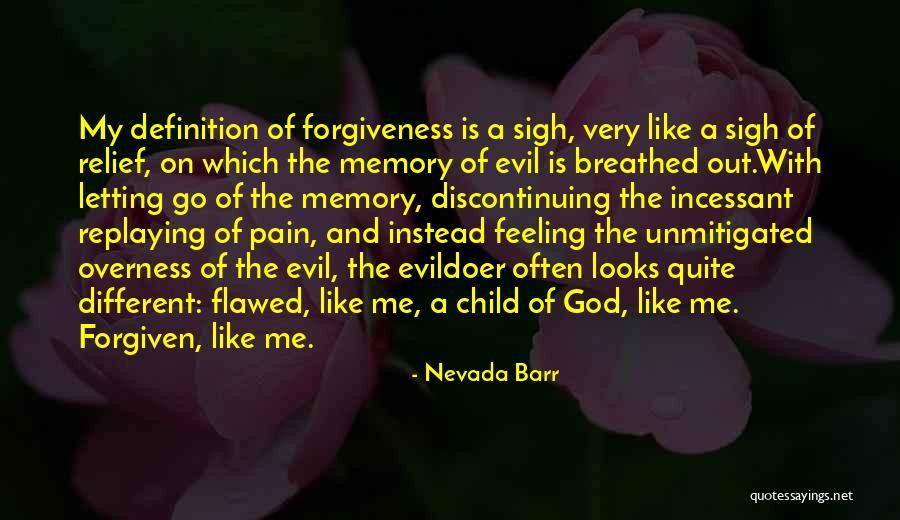 Child And God Quotes By Nevada Barr