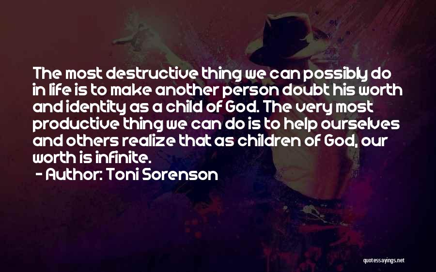 Child And God Quotes By Toni Sorenson