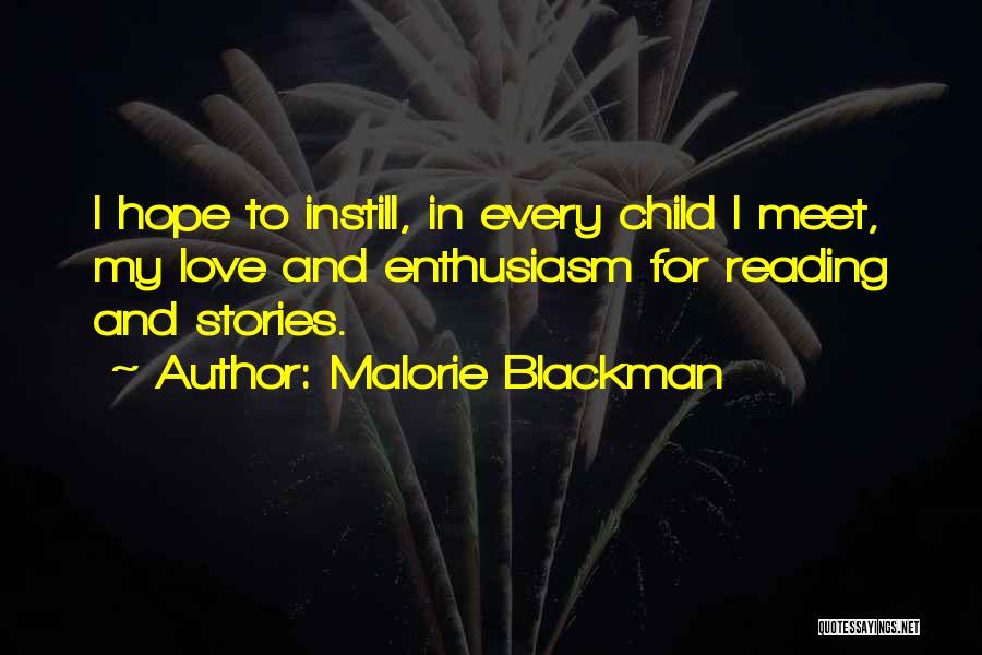 Child And Love Quotes By Malorie Blackman