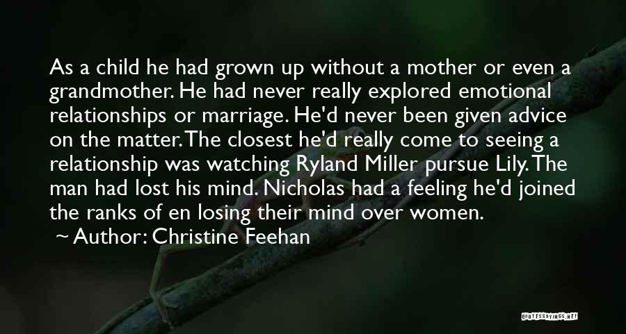 Child And Mother Relationship Quotes By Christine Feehan