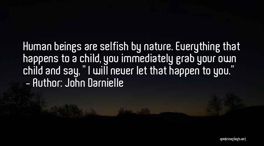 Child And Nature Quotes By John Darnielle