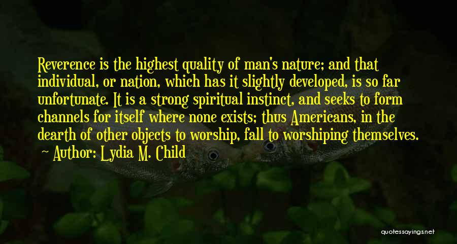 Child And Nature Quotes By Lydia M. Child