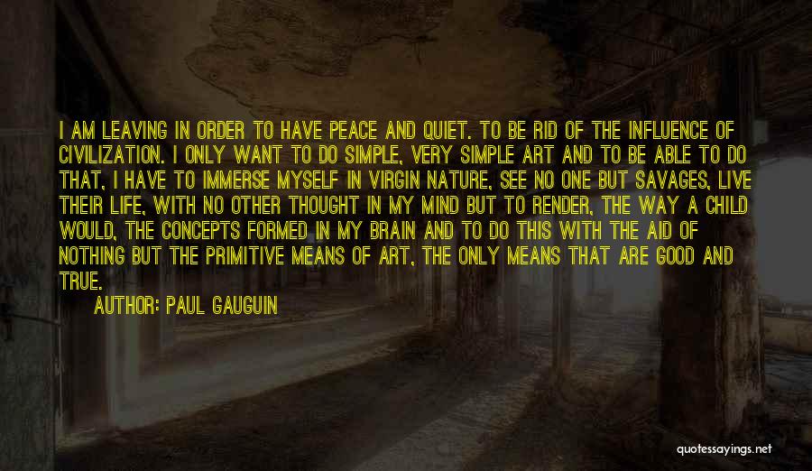 Child And Nature Quotes By Paul Gauguin