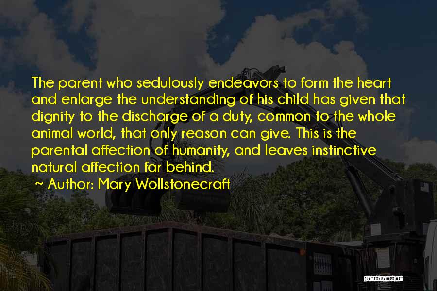 Child And Parent Quotes By Mary Wollstonecraft