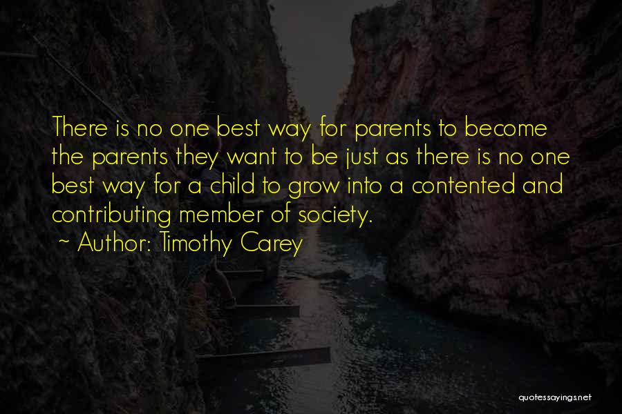 Child And Parent Quotes By Timothy Carey