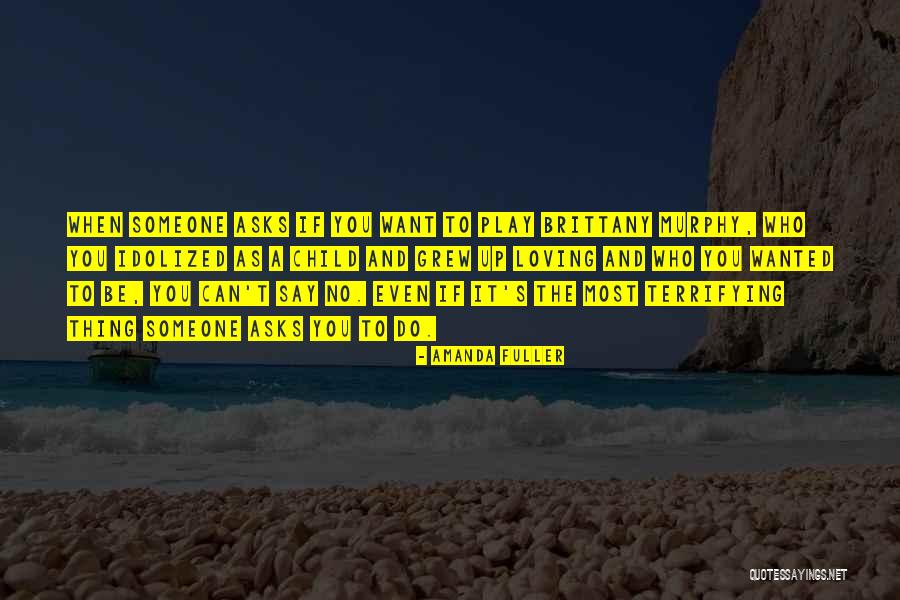 Child And Play Quotes By Amanda Fuller Child And Play Quotes By Amanda Fuller