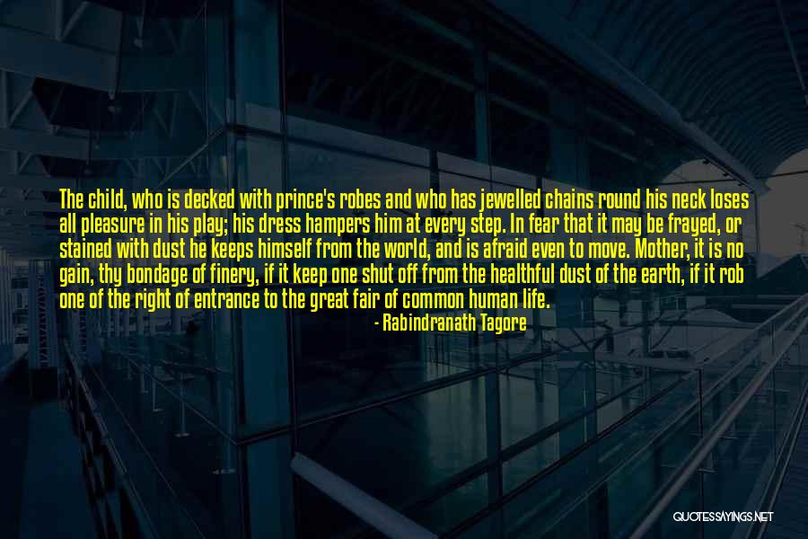 Child And Play Quotes By Rabindranath Tagore Child And Play Quotes By Rabindranath Tagore