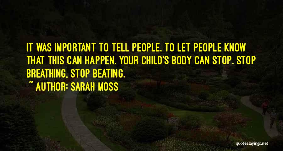 Child Beating Quotes By Sarah Moss