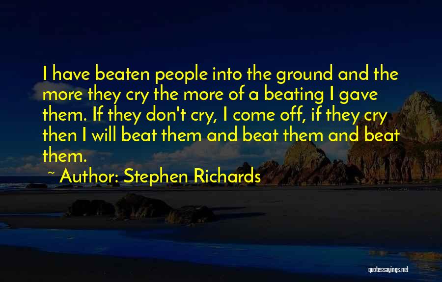 Child Beating Quotes By Stephen Richards