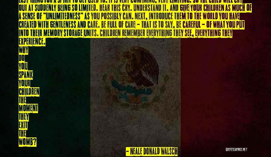 Child Being Born Quotes By Neale Donald Walsch Child Being Born Quotes By Neale Donald Walsch