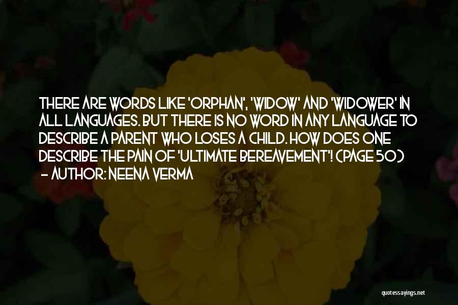 Child Bereavement Quotes By Neena Verma