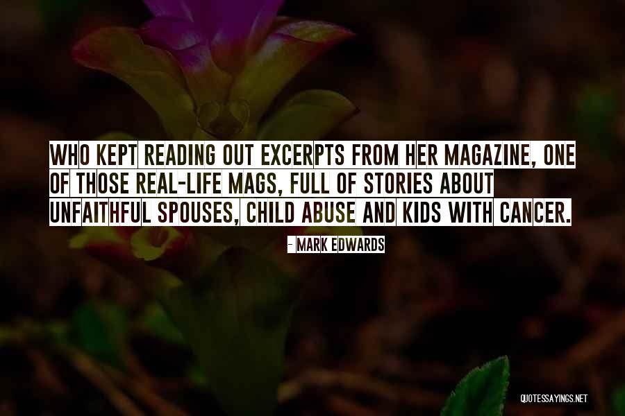 Child Cancer Quotes By Mark Edwards Child Cancer Quotes By Mark Edwards