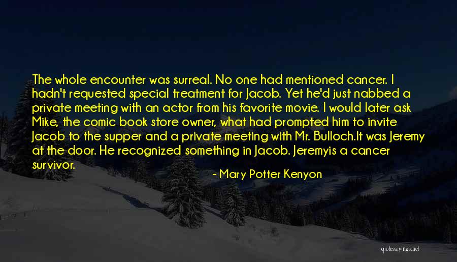 Child Cancer Quotes By Mary Potter Kenyon