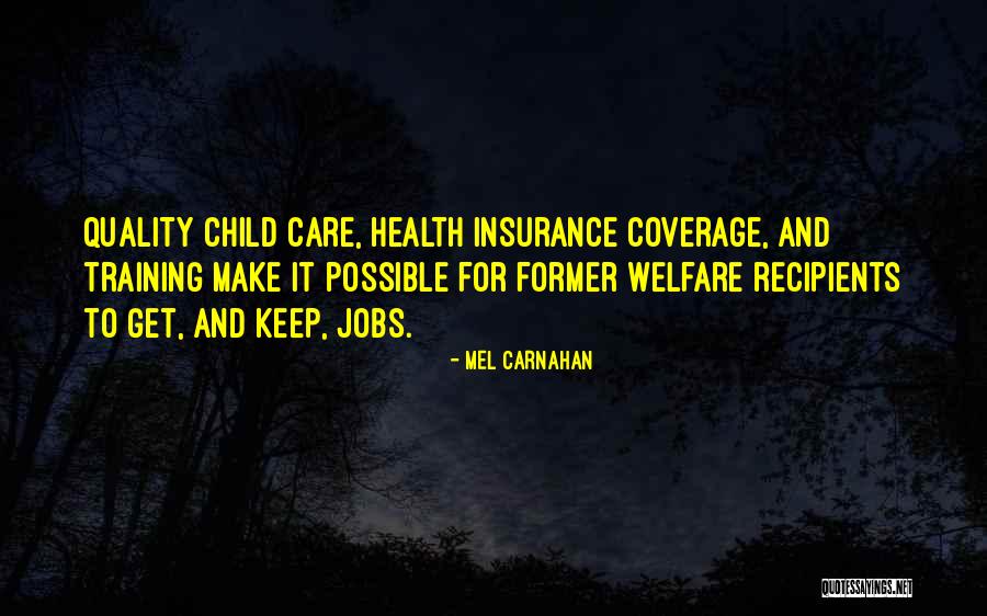 Child Care Insurance Quotes By Mel Carnahan