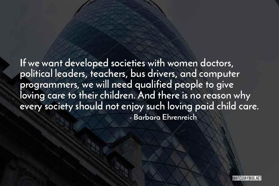 Child Care Quotes By Barbara Ehrenreich