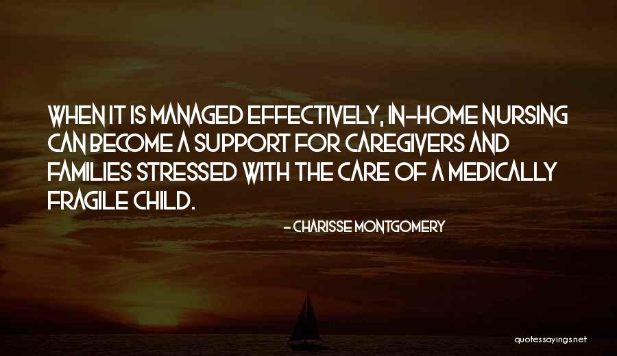 Child Care Quotes By Charisse Montgomery