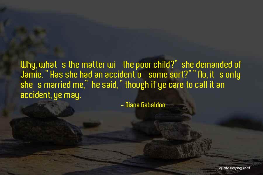 Child Care Quotes By Diana Gabaldon