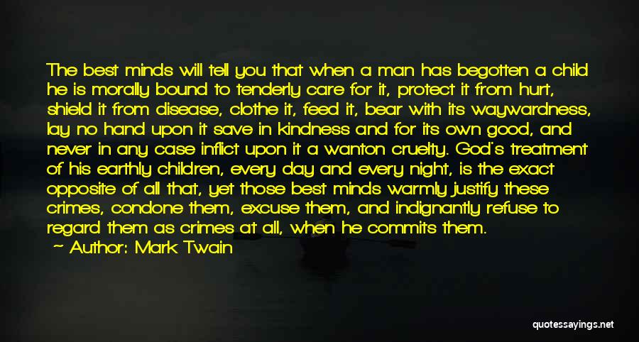 Child Care Quotes By Mark Twain