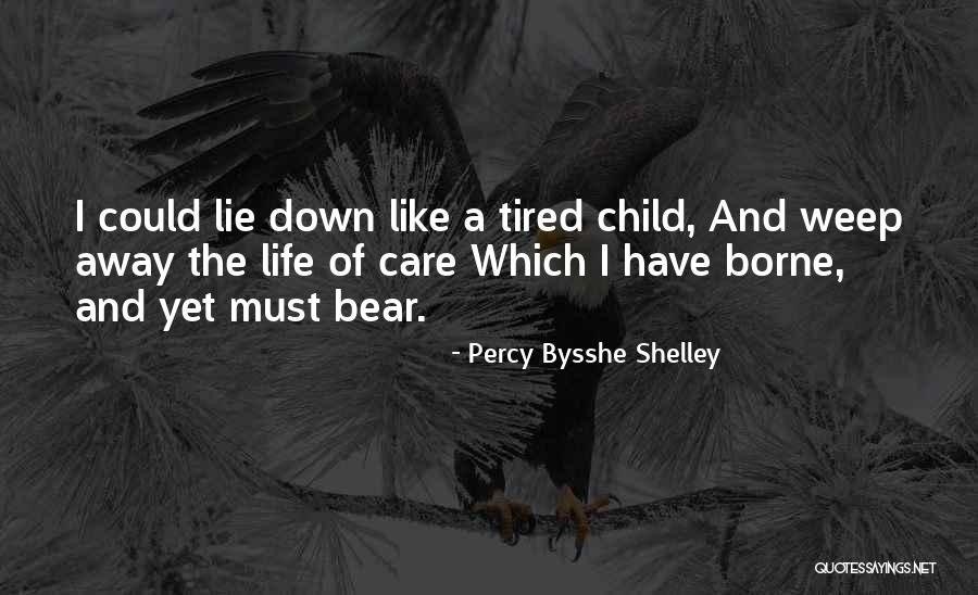 Child Care Quotes By Percy Bysshe Shelley