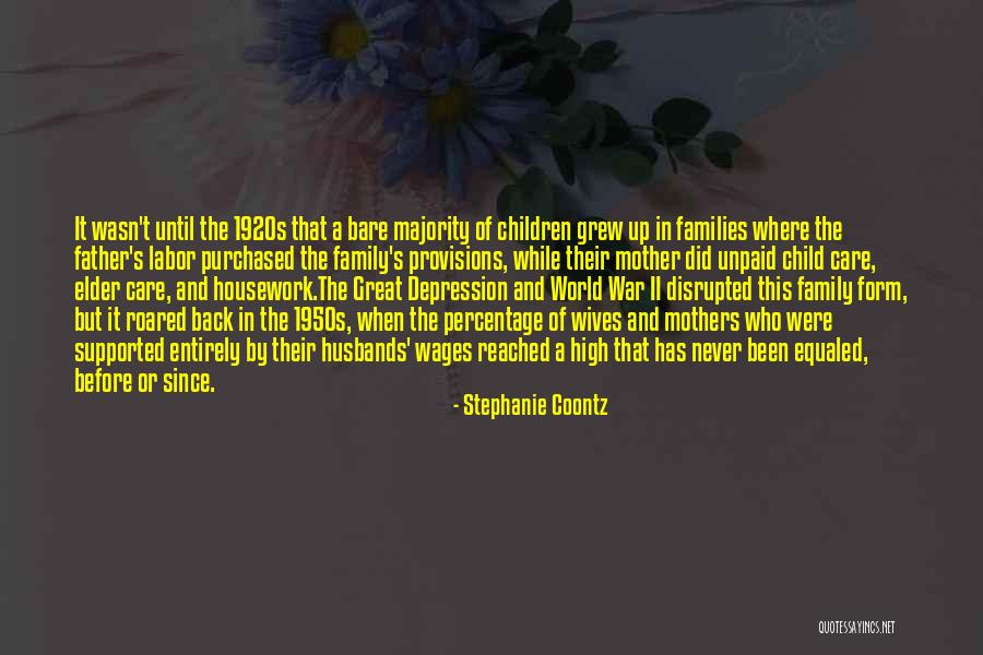 Child Care Quotes By Stephanie Coontz