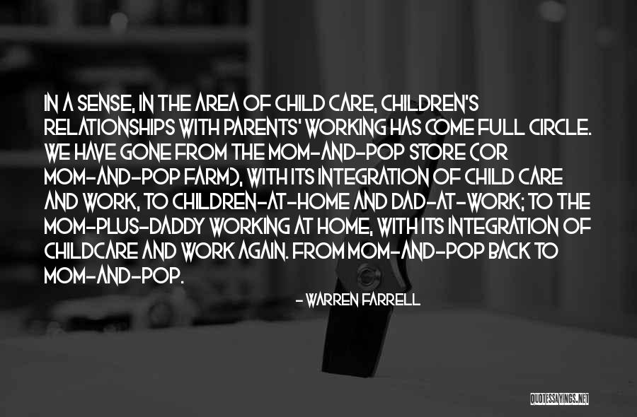 Child Care Quotes By Warren Farrell