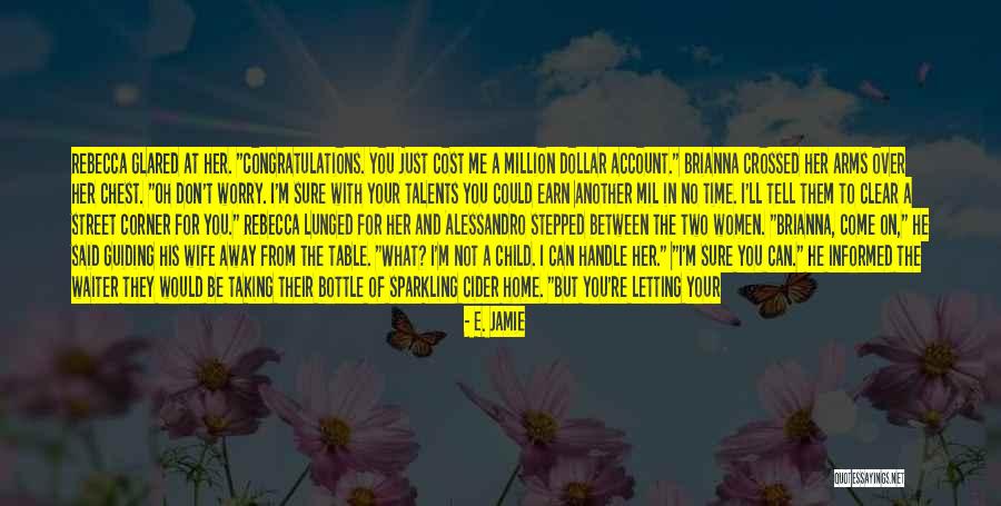 Child Congratulations Quotes By E. Jamie