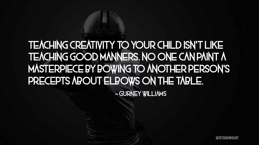 Child Creativity Quotes By Gurney Williams