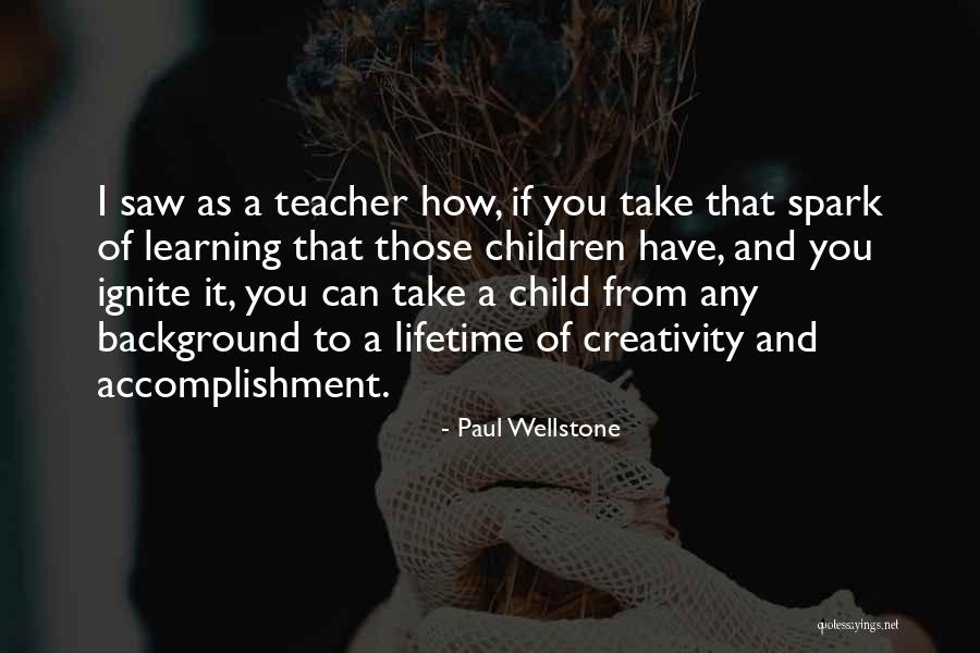 Child Creativity Quotes By Paul Wellstone