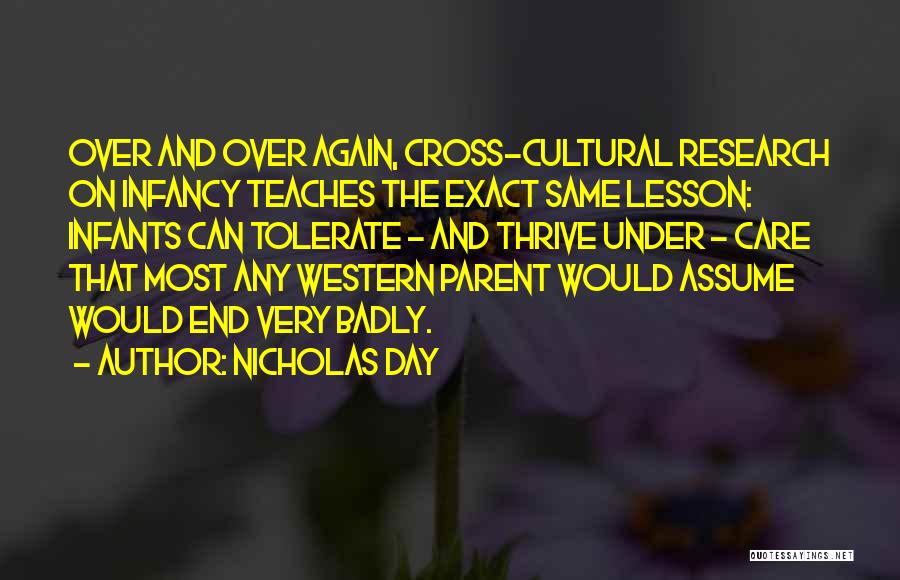 Child Day Care Quotes By Nicholas Day