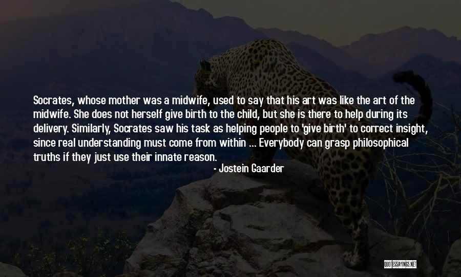 Child Delivery Quotes By Jostein Gaarder