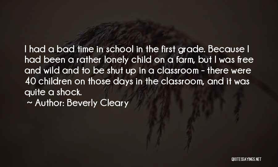 Child First Quotes By Beverly Cleary