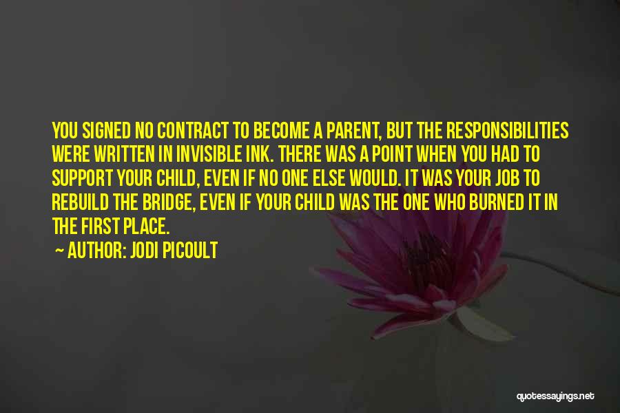 Child First Quotes By Jodi Picoult
