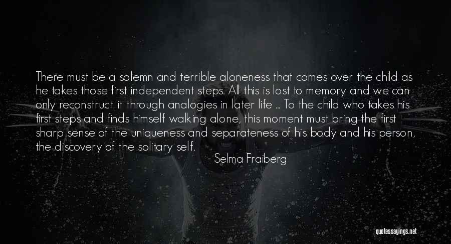 Child First Steps Quotes By Selma Fraiberg Child First Steps Quotes By Selma Fraiberg