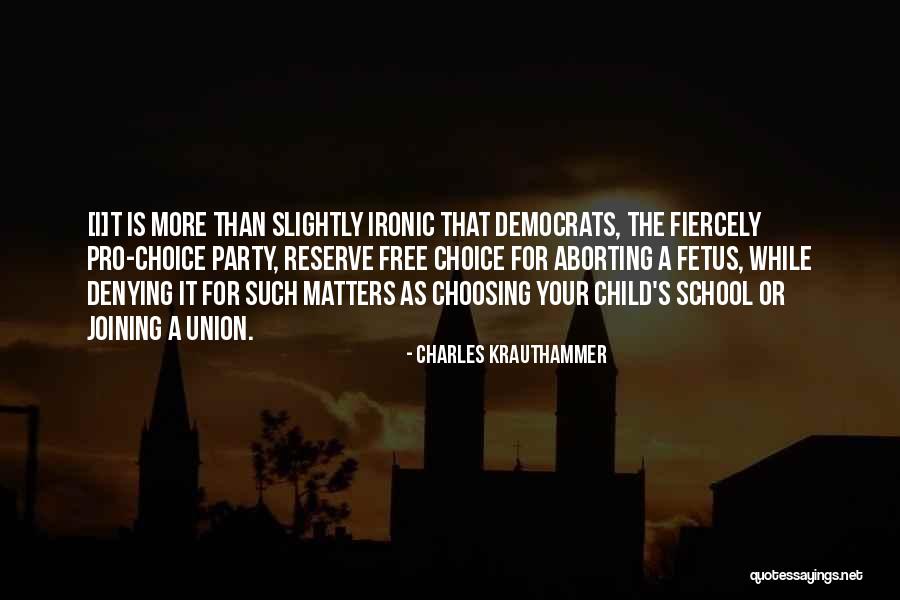 Child Free Quotes By Charles Krauthammer Child Free Quotes By Charles Krauthammer