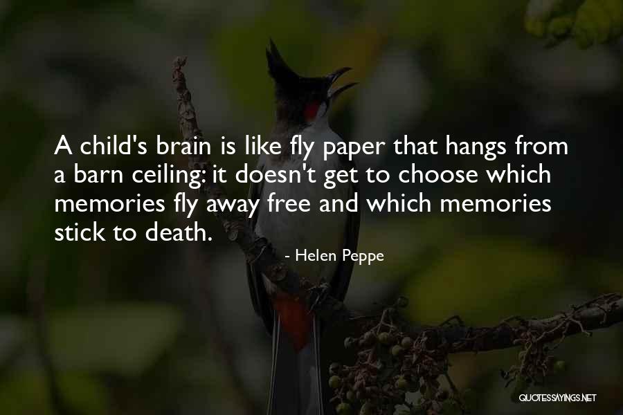 Child Free Quotes By Helen Peppe Child Free Quotes By Helen Peppe