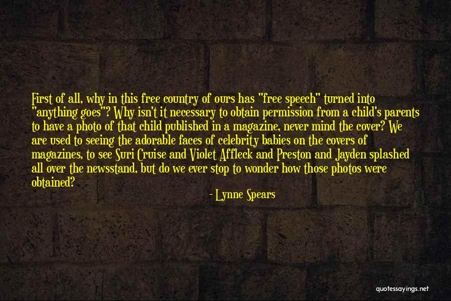 Child Free Quotes By Lynne Spears Child Free Quotes By Lynne Spears