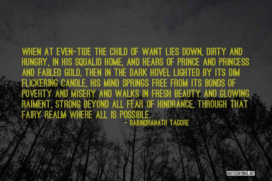 Child Free Quotes By Rabindranath Tagore Child Free Quotes By Rabindranath Tagore