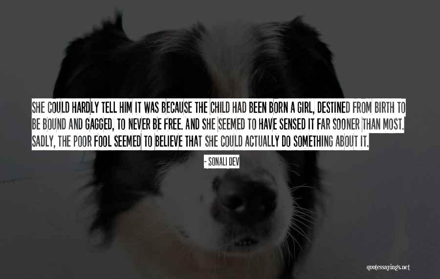 Child Free Quotes By Sonali Dev Child Free Quotes By Sonali Dev