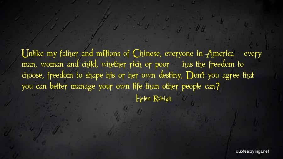 Child Freedom Quotes By Helen Raleigh Child Freedom Quotes By Helen Raleigh