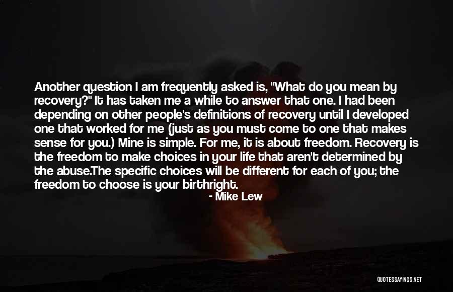 Child Freedom Quotes By Mike Lew Child Freedom Quotes By Mike Lew