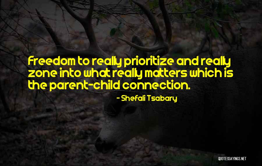 Child Freedom Quotes By Shefali Tsabary Child Freedom Quotes By Shefali Tsabary