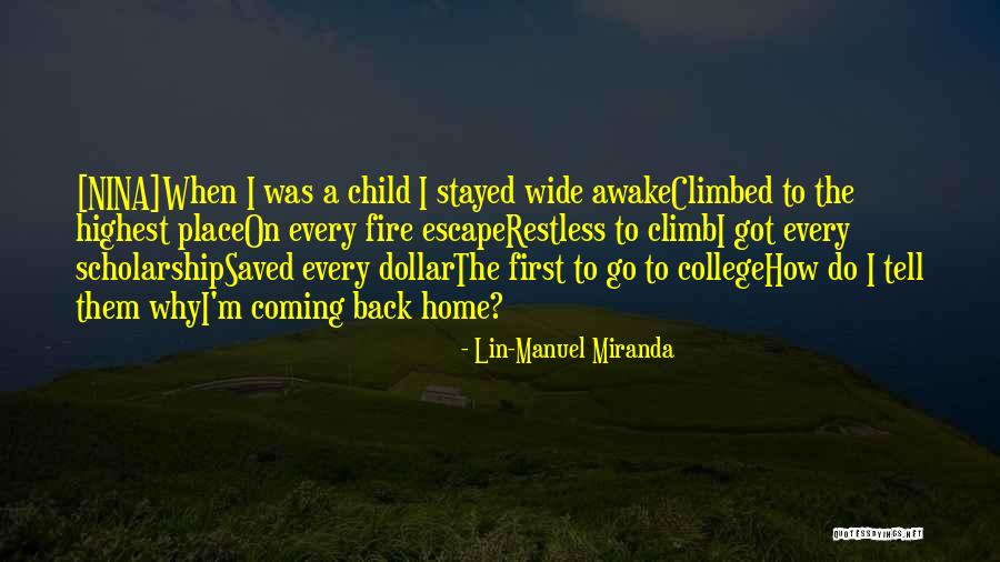 Child Going Off To College Quotes By Lin-Manuel Miranda