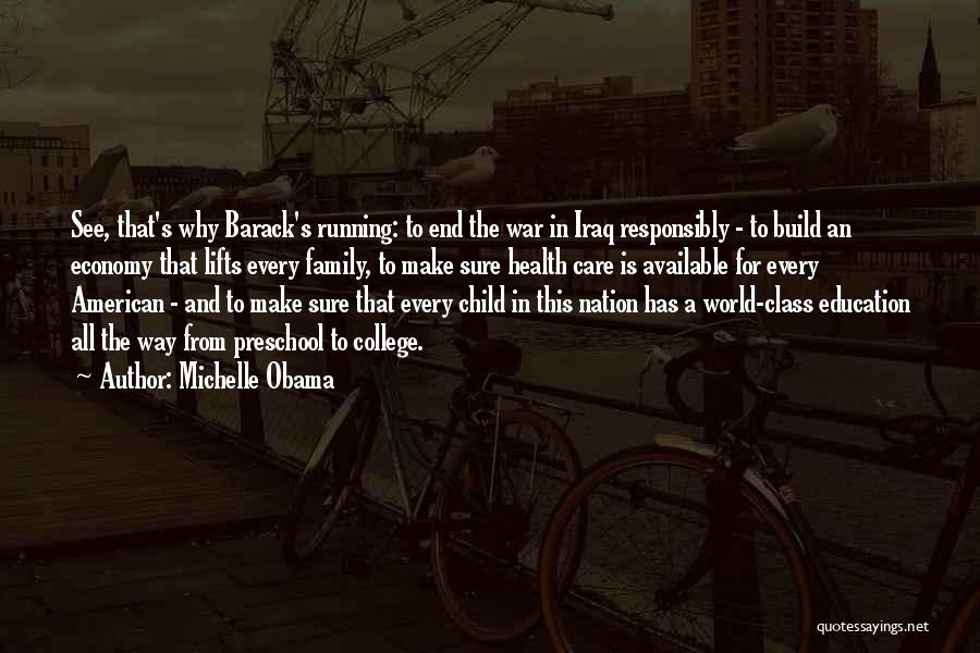 Child Going Off To College Quotes By Michelle Obama Child Going Off To College Quotes By Michelle Obama