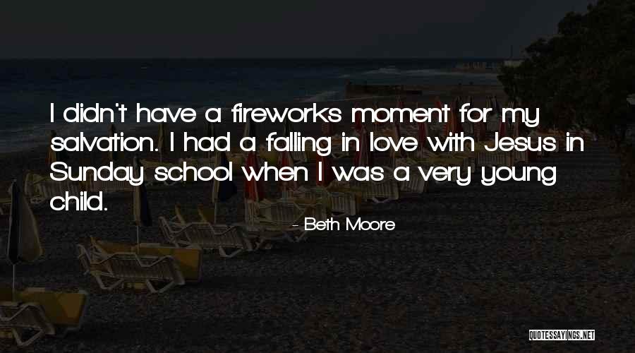 Child Going To School Quotes By Beth Moore Child Going To School Quotes By Beth Moore